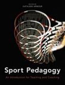 Sport Pedagogy An Introduction for Teaching and Coaching  9780273732587 Front Cover