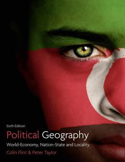 Political Geography World-Economy, Nation-State and Locality 6th 9780273735908 Front Cover