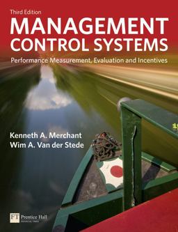 Management Control Systems Performance Measurement, Evaluation and Incentives 3rd 9780273737612 Front Cover