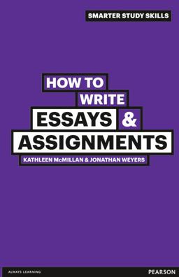 How to Write Essays and Assignments