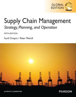 Supply Chain Management Strategy, Planning, and Operation. Sunil Chopra 5th 9780273765226 Front Cover