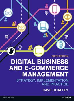 Digital Business and e-Commerce Management 6th 9780273786542 Front Cover