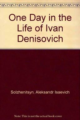 One Day in the Life of Ivan Denisovich
