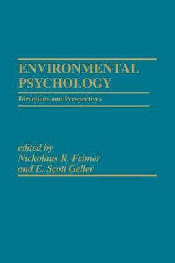 Environmental Psychology Environmental Psychology