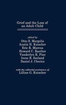 Grief and the Loss of an Adult Child