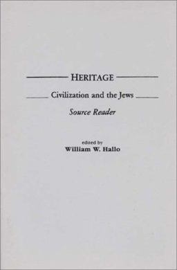 Heritage Civilization and the Jews: Source Reader  9780275916084 Front Cover