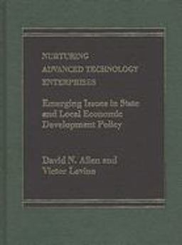 Nurturing Advanced Technology Enterprises