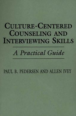 Culture-Centered Counseling and Interviewing Skills