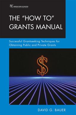 How to Grants Manual Successful Grantseeking Techniques for Obtaining Public and Private Grants 6th 9780275980702 Front Cover