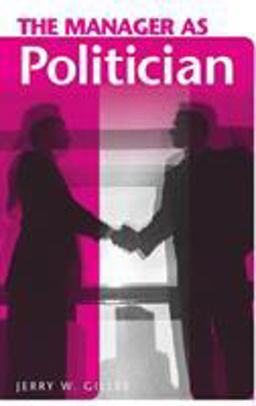 Manager As Politician  9780275985905 Front Cover