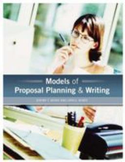Models of Proposal Planning and Writing  9780275986964 Front Cover