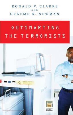 Outsmarting the Terrorists  9780275992309 Front Cover