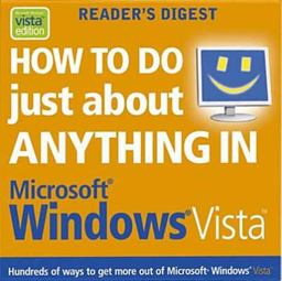 How to Do Just About Anything in "Microsoft" "Windows" "Vista"  9780276442698 Front Cover