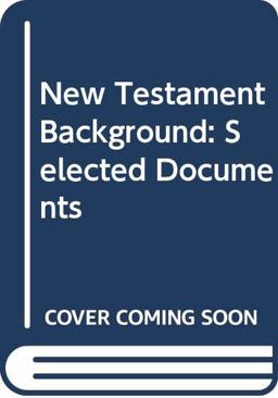 The New Testament Background