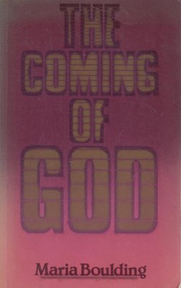 The Coming of God