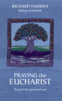 Praying the Eucharist