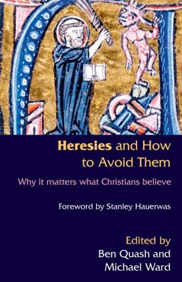 Heresies and How to Avoid Them  9780281058433 Front Cover
