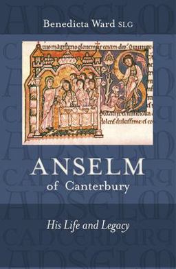 Anselm of Canterbury His Life and Legacy  9780281061044 Front Cover