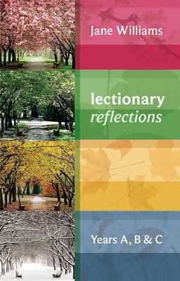 Lectionary Reflections Years A, B and C  9780281065790 Front Cover