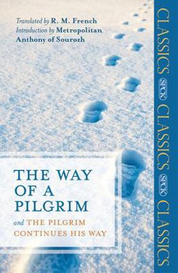 Way of a Pilgrim And the Pilgrim Continues His Way  9780281067152 Front Cover