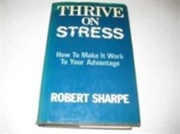 Thrive on Stress