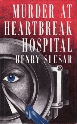 Murder at Heartbreak Hospital