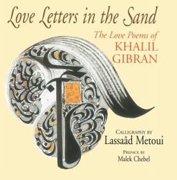 Love Letter in the Sand The Love Poems of Khalil Gibran  9780285643314 Front Cover