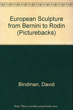 European Sculpture from Bernini to Rodin