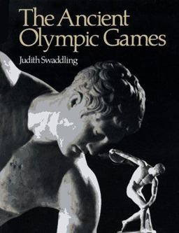 Ancient Olympic Games 1st 1984 9780292703735 Front Cover