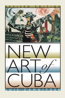 New Art of Cuba Revised Edition 2nd 9780292705173 Front Cover