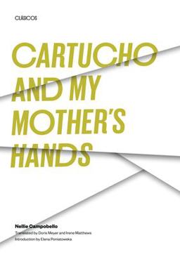 Cartucho and My Mother's Hands  9780292711112 Front Cover