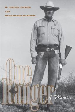 One Ranger A Memoir  9780292716384 Front Cover