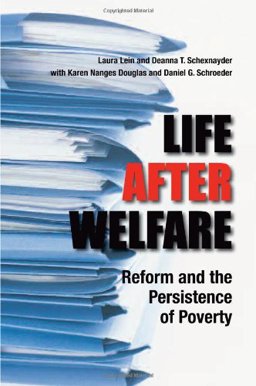 Life after Welfare