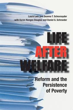 Life after Welfare