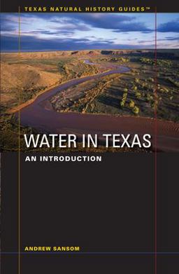 Water in Texas An Introduction  9780292718098 Front Cover