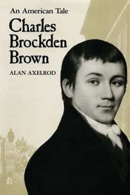 Charles Brockden Brown Charles Brockden Brown