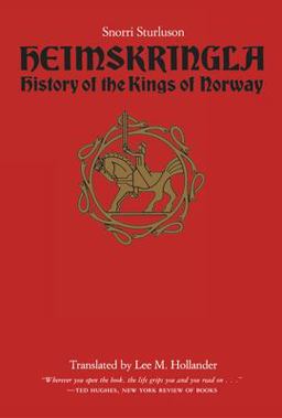 Heimskringla History of the Kings of Norway  9780292730618 Front Cover