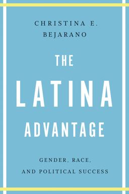 The Latina Advantage