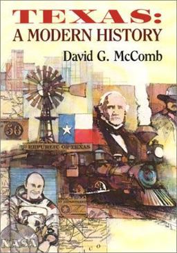 Texas - A Modern History