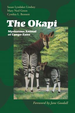 Okapi Mysterious Animal of Congo-Zaire  9780292747074 Front Cover