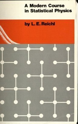 Modern Course in Statistical Physics 1st 9780292750807 Front Cover