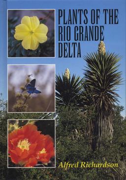 Plants of the Rio Grande Delta  9780292770706 Front Cover