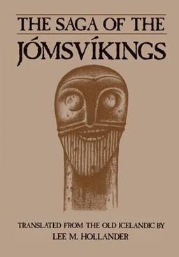 Saga of the Jomsvikings  9780292776234 Front Cover