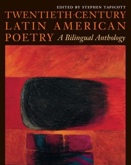 Twentieth-Century Latin American Poetry A Bilingual Anthology  9780292781405 Front Cover