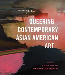 Queering Contemporary Asian American Art  9780295741376 Front Cover