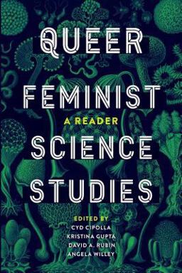 Queer Feminist Science Studies A Reader  9780295742588 Front Cover