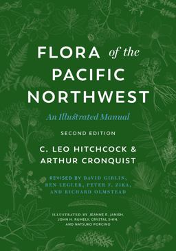 Flora of the Pacific Northwest An Illustrated Manual 2nd 9780295742885 Front Cover