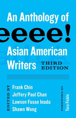 Aiiieeeee!: An Anthology of Asian American Writers  9780295746487 Front Cover