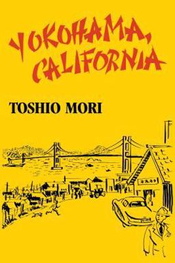 Yokohama, California  9780295961675 Front Cover