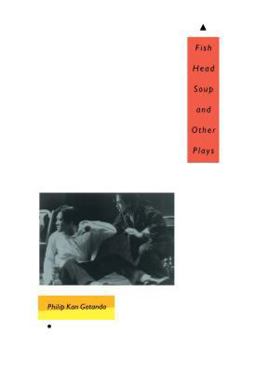 Fish Head Soup and Other Plays  9780295974330 Front Cover